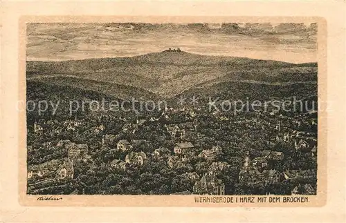 AK / Ansichtskarte Wernigerode_Harz Panorama mit dem Brocken Kuenstlerkarte Wernigerode Harz