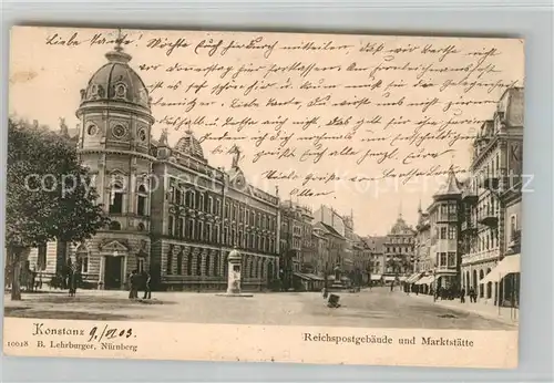 AK / Ansichtskarte Konstanz_Bodensee REichspostgebaeude Marktstaette Konstanz_Bodensee