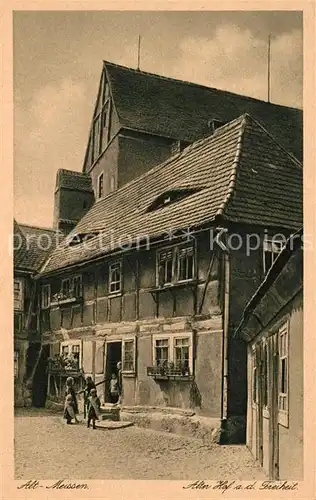 AK / Ansichtskarte Alt_Meissen_Elbe Alter Hof an der Freiheit Serie Saechsische Heimatschutzpostkarte Folge 23 Nr 6 Alt_Meissen_Elbe