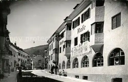 AK / Ansichtskarte Steinach_Brenner_Tirol Gasthof zur Rose Steinach_Brenner_Tirol