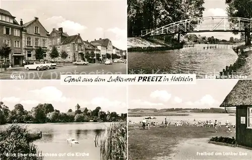 AK / Ansichtskarte Preetz_Holstein Bruecke Kirchsee Markt Kirche Preetz_Holstein