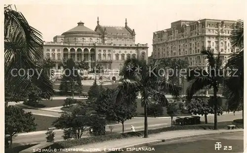 AK / Ansichtskarte Sao_Paulo Theatro Municipal e Hotel Esplanada Sao_Paulo