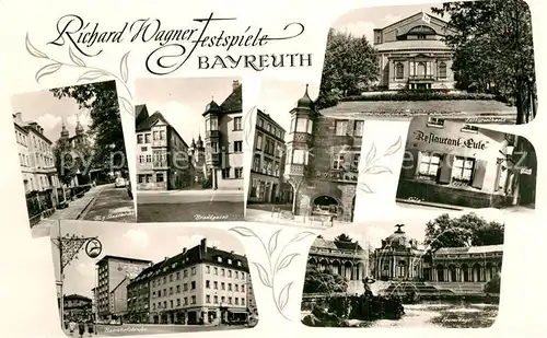 AK / Ansichtskarte Bayreuth Stadtkirche Brautgasse Apotheke Restaurant Eule Bahnhofstrasse Eremitage Bayreuth