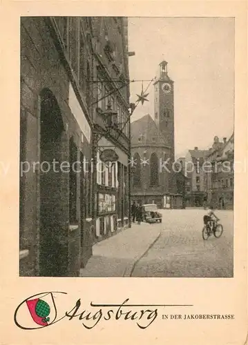 AK / Ansichtskarte Augsburg Jakoberstrasse Augsburg