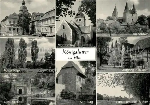 AK / Ansichtskarte Koenigslutter_Elm Marktplatz Kaiserdom Klosterteich Alte Burg Quellhaus Park Koenigslutter Elm