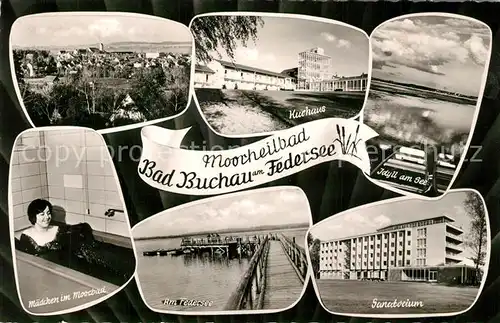 AK / Ansichtskarte Bad_Buchau_Federsee Kurhaus Seeidyll Moorbad Federseepartie Sanatorium Bad_Buchau_Federsee