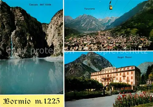 AK / Ansichtskarte Bormio Cascate dell Adda Bagni Nuovi Panorama Bormio