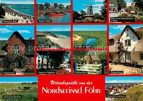 AK / Ansichtskarte Insel_Foehr Wyk Strand Hafen Muehle Blockenturm Friesenhaus Marschlandschaft Nieblum Utersum Schafe am Deich Goting Kliff Insel_Foehr