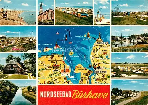 AK / Ansichtskarte Burhave Strand Friesenhaus Kanal Campingplatz Kirche Hafen Landkarte Nordseebad Burhave