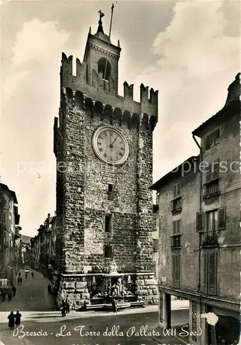 AK / Ansichtskarte Brescia La Torre della Pallata XII secolo Brescia