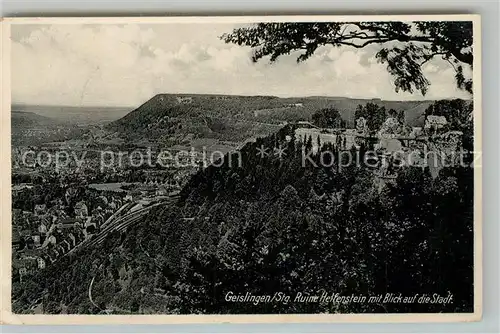 AK / Ansichtskarte Geislingen_Steige Ruine Helfenstein  Geislingen_Steige