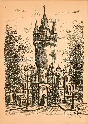 AK / Ansichtskarte Frankfurt_Main Eschenheimer Turm Zeichnung Frankfurt Main