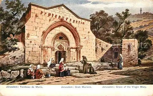 AK / Ansichtskarte Jerusalem_Yerushalayim Tombeau de Marie  Jerusalem_Yerushalayim