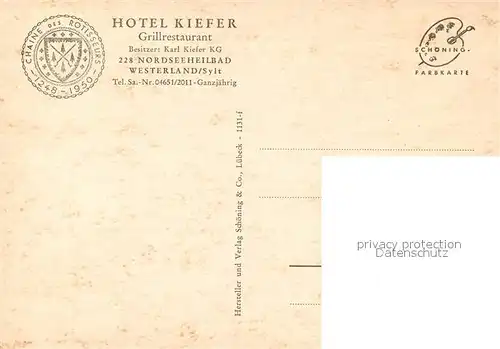 AK / Ansichtskarte Westerland_Sylt Hotel Kiefer Grillrestaurant Westerland_Sylt