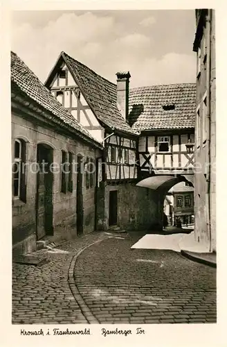 AK / Ansichtskarte Kronach_Oberfranken Bamberger Tor Kronach Oberfranken