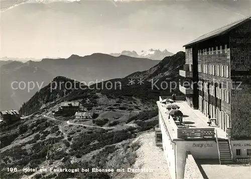 AK / Ansichtskarte Ebensee_Oberoesterreich Hotel Feuerkogel mit Dachstein Ebensee_Oberoesterreich
