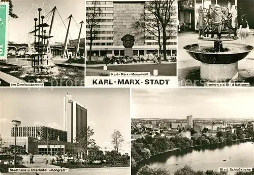 AK / Ansichtskarte Karl Marx Stadt Omnibusbahnhof Karl Marx Monument Brunnen Stadthalle Interhotel Kongress Schlosskirchenblick Karl Marx Stadt