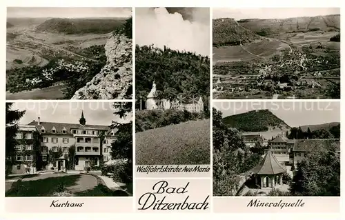 AK / Ansichtskarte Bad_Ditzenbach Kurhaus Wallfahrtskirche Ave Maria Bad_Ditzenbach
