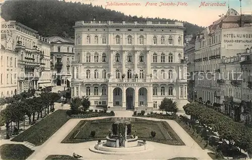 AK / Ansichtskarte Marienbad_Tschechien_Boehmen Jubilaeumsbrunnen Franz Josephs Platz Marienbad_Tschechien
