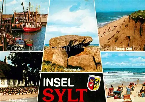 AK / Ansichtskarte Insel_Sylt Hafen Fischkutter Huenengrab Rotes Kliff Strand Friesenhaus Insel_Sylt