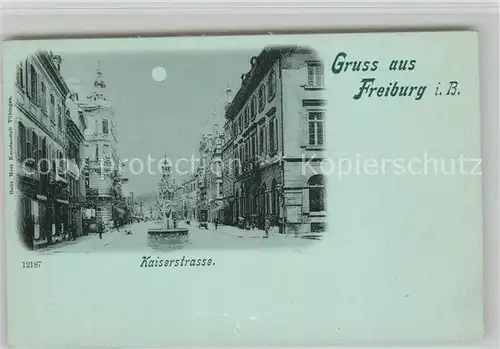 AK / Ansichtskarte Freiburg_Breisgau Kaiserstrasse Mondscheinkarte  Freiburg Breisgau