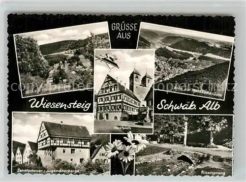 AK / Ansichtskarte Wiesensteig Malakoffbruecke Jugendherberge Marktplatz Flugaufnahme Wiesensteig