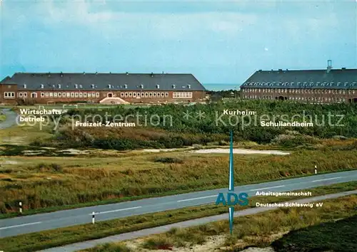 AK / Ansichtskarte Rantum_Sylt Schullandheim Kurheim ADS Arbeitsgemeinschaft Deutsches Schleswig Rantum Sylt