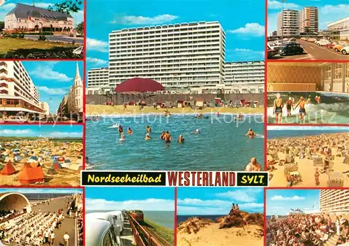 AK / Ansichtskarte Westerland_Sylt Kurzentrum Strand Wellenbad Campingplatz Konzertpavillon Hindenburgdamm Duenen Westerland_Sylt