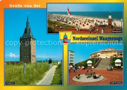 AK / Ansichtskarte Wangerooge_Nordseebad Westturm Badestrand Cafe Pudding Wangerooge_Nordseebad