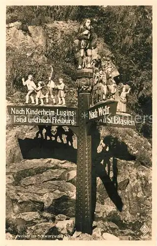 AK / Ansichtskarte Schwarzwald Wegweiser Kinderheim Luginsland Freiburg Wehr Sankt Blasien Schwarzwald