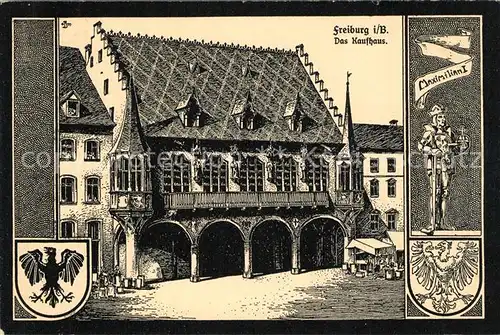 AK / Ansichtskarte Freiburg_Breisgau Kaufhaus Wappen Maximilian I Kuenstlerkarte Freiburg Breisgau