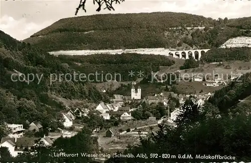 AK / Ansichtskarte Wiesensteig Malkoffbruecke Viadukt Albaufsteig Kirche Wiesensteig