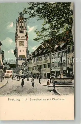 AK / Ansichtskarte Freiburg_Breisgau Schwabentor mit Oberlinden Brunnen Freiburg Breisgau