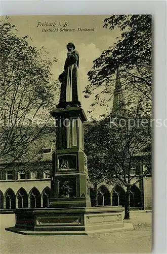 AK / Ansichtskarte Freiburg_Breisgau Bertold Schwarz Denkmal Freiburg Breisgau