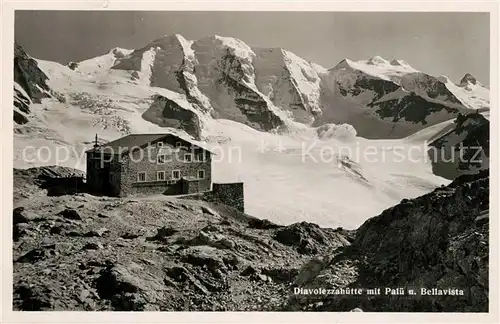 AK / Ansichtskarte Diavolezzahuette mit Palue und Bellavista Diavolezzahuette