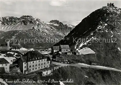 AK / Ansichtskarte Passo_dello_Stelvio e il Pizzo Garibaldi Stilfser Joch Ortler Alpen Passo_dello_Stelvio