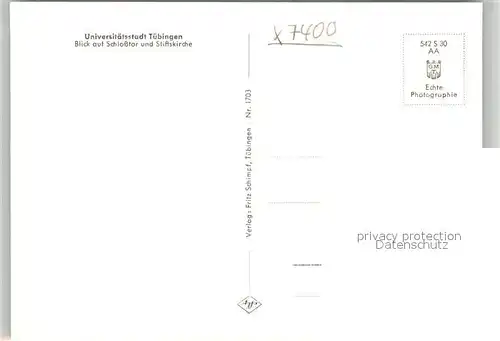 AK / Ansichtskarte Tuebingen Schlosstor Stiftskirche Tuebingen