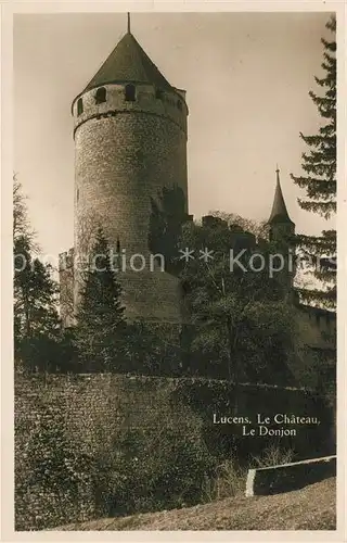 AK / Ansichtskarte Lucens Le Chateau Le Donjon Lucens