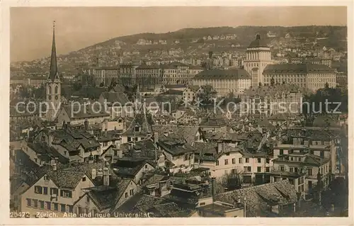 AK / Ansichtskarte Zuerich_ZH Alte und neue Universitaet Zuerich_ZH