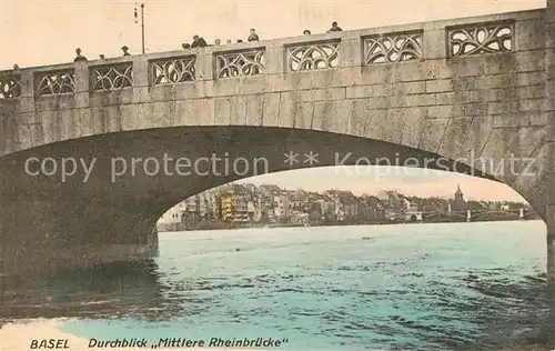 AK / Ansichtskarte Basel_BS Brueckenbogen der Mittlerern Bruecke Basel_BS