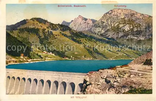 AK / Ansichtskarte Innerthal Waegitalersee Stausee Alpen Innerthal