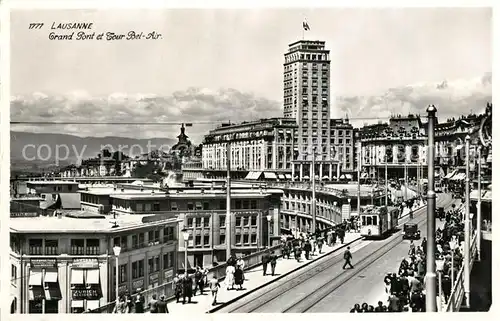 AK / Ansichtskarte Lausanne_VD Grand Pont et Tour Bel Air Lausanne VD