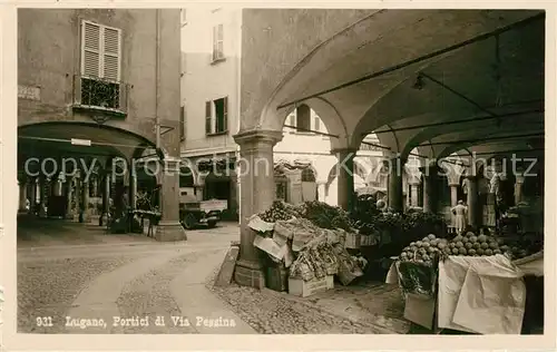 AK / Ansichtskarte Lugano_TI Portici di Via Pessina Lugano_TI