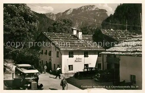 AK / Ansichtskarte Altenmarkt_Alz Gasthaus Mauthaeusl Queralpenstrasse Altenmarkt Alz