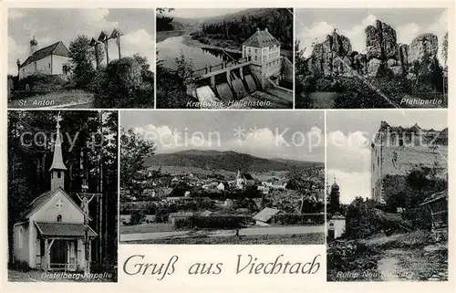AK / Ansichtskarte Viechtach_Bayerischer_Wald St Anton Kraftwerk Hoellenstein Pfahlpartie Distelberg Kapelle Ruine Neu Nuernberg Viechtach_Bayerischer