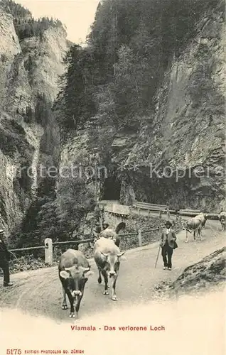 AK / Ansichtskarte Viamala Das verlorene Loch Viamala