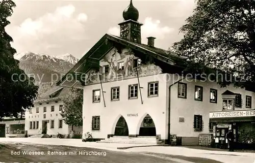 AK / Ansichtskarte Bad_Wiessee Rathaus Hirschberg Bad_Wiessee