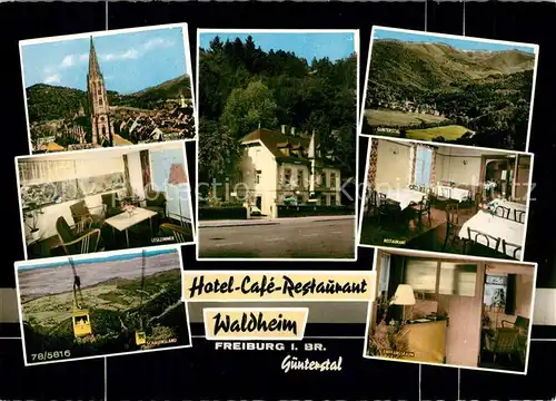 AK / Ansichtskarte Guenterstal_Freiburg Hotel Restaurant Waldheim Gastraeume Muenster Schauinslandbahn  Guenterstal_Freiburg