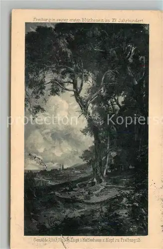 AK / Ansichtskarte Freiburg_Breisgau in seiner ersten Bluetezeit im XV Jhdt Gemaelde Freiburg Breisgau