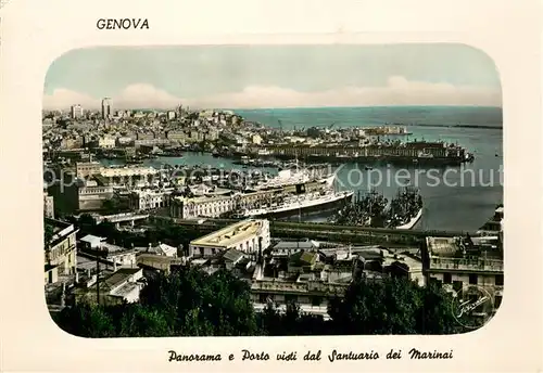 AK / Ansichtskarte Genova_Genua_Liguria Panorama e Porto visti dal Santuario dei Marinai Genova_Genua_Liguria